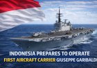 Indonesia Moves Closer to Operating Its First Aircraft Carrier